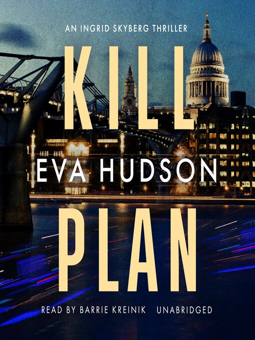 Title details for Kill Plan by Eva Hudson - Available